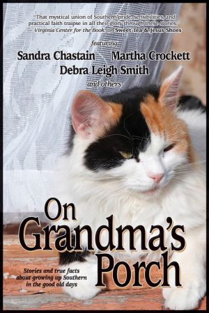[Sweet Tea 03] • On Grandma's Porch